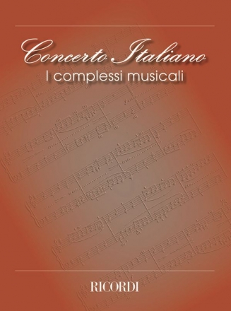 Various Concerto Italiano: I Complessi Musicali