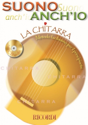 Anonimo Suono Anch'Io: La Chitarra Method and study for Guitar