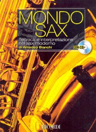 Mondo Sax (+CD) per saxofono moderno (it)