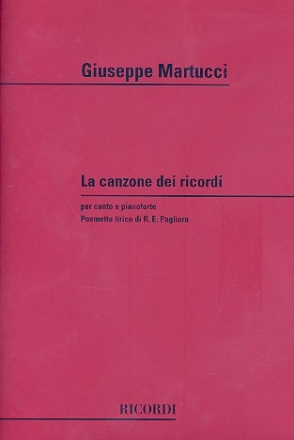 La canzone dei ricordi per canto e pianoforte partitura