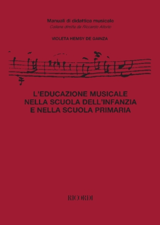 V. De Gainza L'Educazione Musicale Nella Scuola Dell'Infanzia Opera Theory