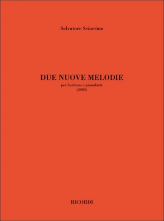 S. Sciarrino Due Nuove Melodie Vocal and Piano