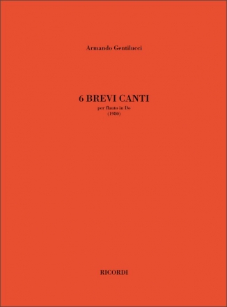 A. Gentilucci Sei Brevi Canti Flute