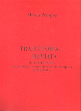 Traiettoria deviata per pianoforte e suoni generati dal computer partitura