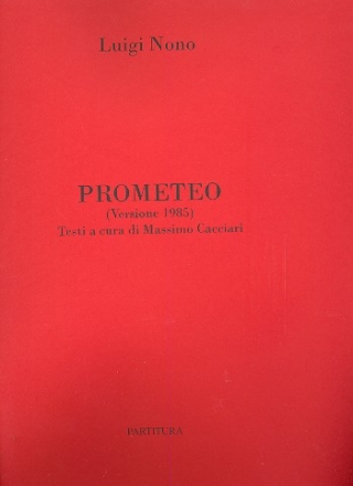 Prometeo tragedia dell'ascolto (versione 1985) partitura