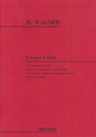 R. Wagner Cinque Canti Vocal and Piano