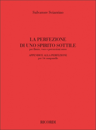 S. Sciarrino La Perfezione Di Uno Spirito Sottile Voice and various instruments