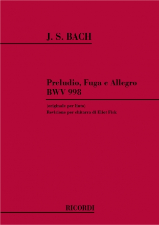 Preludio, Fuga e Allegro per Liuto BWV998 per chitarra