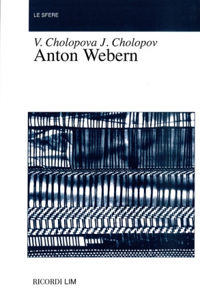 Cholopov Anton Webern Books (about music or biography)