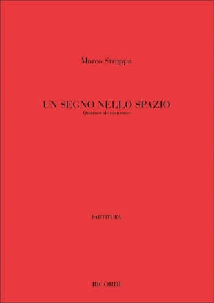 M. Stroppa Un Segno Nello Spazio Quartet