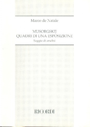 Musorgskij Quadri di una esposizione Saggio di analisi