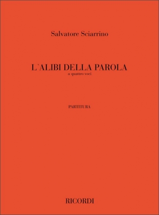 L'Alibi Della Parola a 4 voci partitura