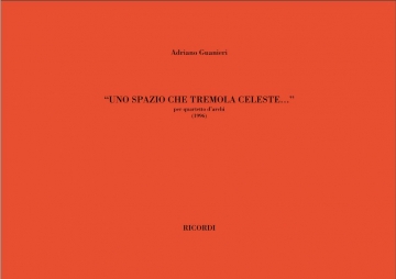 A. Guarnieri Uno Spazio Che Tremola Celeste... Quartet