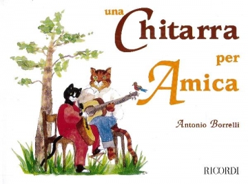 A. Borrelli Una Chitarra Per Amica Metodi E Studi Per Chitarra