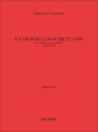 S. Sciarrino Un Fruscio Lungo Trent'Anni Quartet