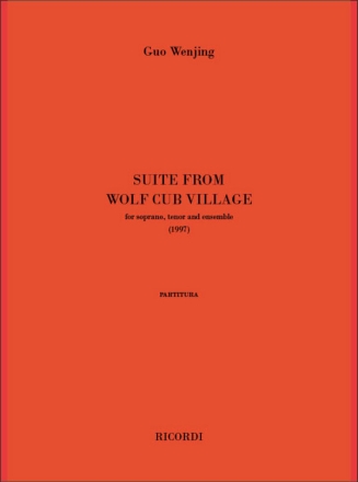 Suite from Wolf Club Village for soprano, tenor and ensemble score (chin/en)