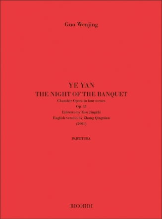 Ye Yan - The Night of the Banquet op.35 score (chin/en)