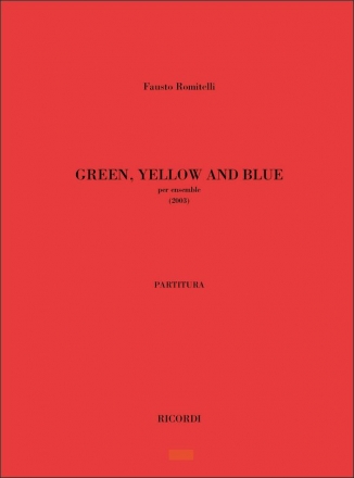 F. Romitelli Green Yellow And Blue Chamber music