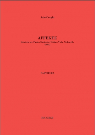 Affekte (2005) per flauto, clarinetto, violino, viola , violoncelle partitura