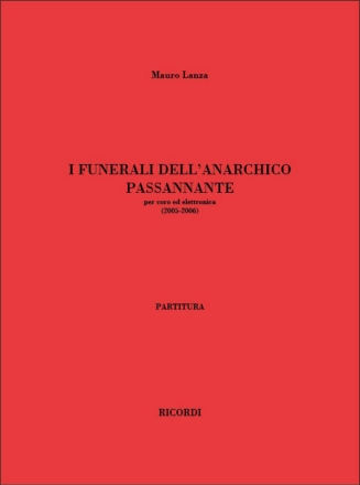 M. Lanza I Funerali Dell'Anarchico Passannante Choir and Various Instruments