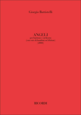 G. Battistelli Angeli Voce/I and Orchestra