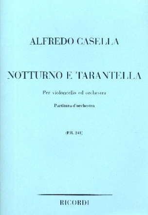 Notturno e Tarantella per violoncello ed orchestra partitura