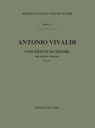 A. Vivaldi Concerti Per Archi E B.C.: In Do Min. Rv 118 Concerti Per 2 Sinfonie Per Archi