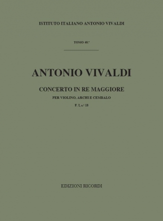 A. Vivaldi Concerto Per Vl., Archi E Cemb. In Re Magg. Rv 232 Concert for Violin