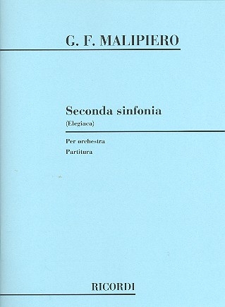 Sinfonia no.2 (Elegiaca) per orchestra partitura