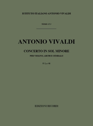 A. Vivaldi Concerti Per Vl., Archi E B.C.: In Sol Min. Rv 333 Concerti Per Violino