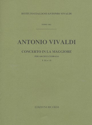 Concerti la maggiore FXI:22 per acrhi e cembalo partitura