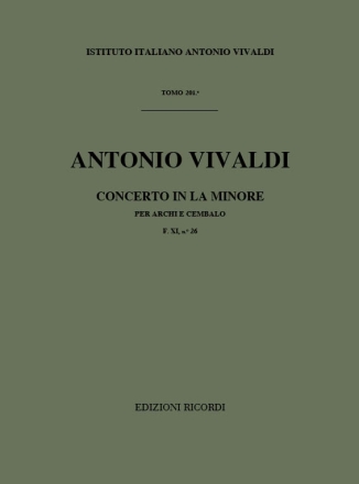 A. Vivaldi Concerti Per Archi E B.C.: In La Min. Rv 161 Concerti Per 2 Sinfonie Per Archi