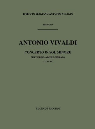 A. Vivaldi Concerti Per Vl., Archi E B.C.: In Sol Min. Rv 325 Concerti Per Violino