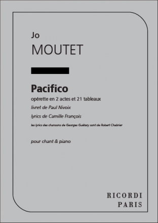 Moutet  Pacifico Chant Et Piano Vocal and Piano