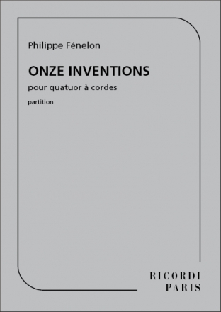 P. Fenelon Onze Inventions (1998 - Rev. 2009) Quartet