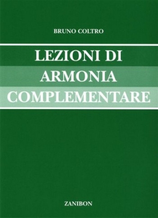 B. Coltro Lezioni Di Armonia Complementare Opera Theory