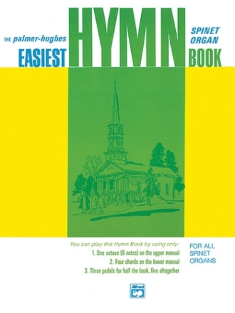 Palmer, Bill & Hughes, Ed Easiest Organ Hymn Book  Organ