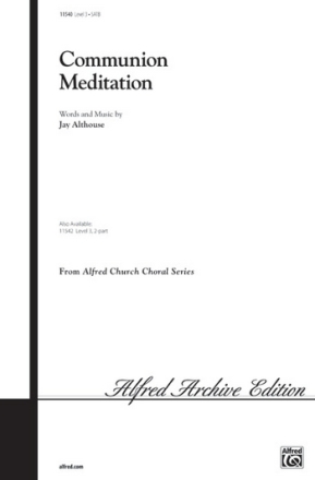 COMMUNION MEDITATION/SATB-ALTHOUSE  Mixed voices