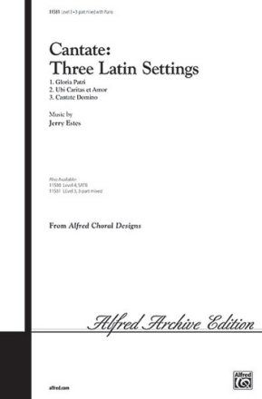 CANTATE:3 LATIN SETTINGS/3PT  Mixed voices