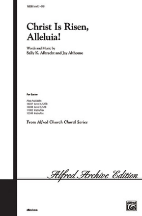 CHRIST IS RISEN, ALLELUIA/SAB  Mixed voices