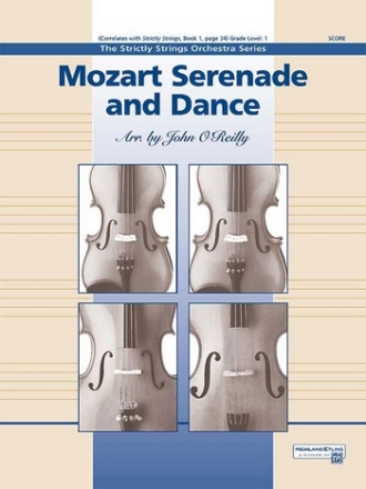 Mozart, W.A arr. O'Reilly, J Serenade and Dance (string orchestra)  String Orchestra