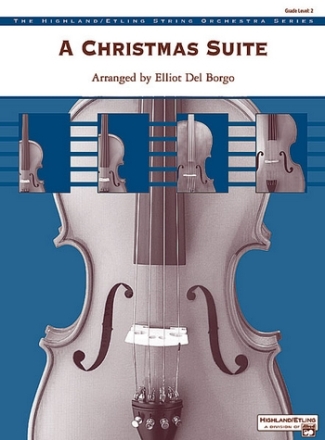 Del Borgo, Elliot (arranger) Christmas Suite, A (string orchestra)  String Orchestra