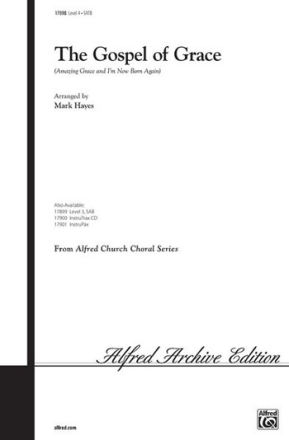 GOSPEL OF GRACE/SATB  Mixed voices