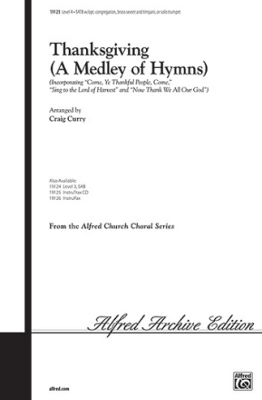 THANKSGIVING-MEDLEY/SATB  Mixed voices