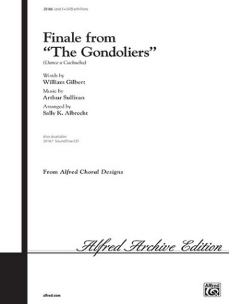 FINALE/THE GONDOLIERS/SATB  Mixed voices