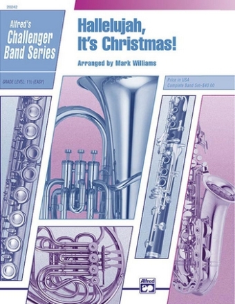 Williams, Mark (arranger) Hallelujah, It's Christmas(concert band)  Symphonic wind band