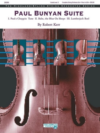 Kerr, Robert Paul Bunyan Suite (string orchestra)  String Orchestra