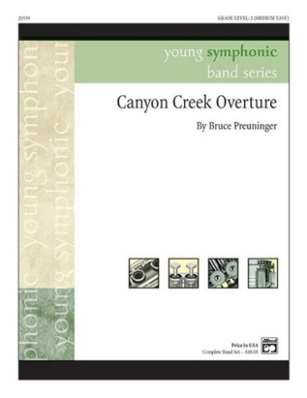 Preuninger, Bruce Canyon Creek Overture (concert band)  Symphonic wind band