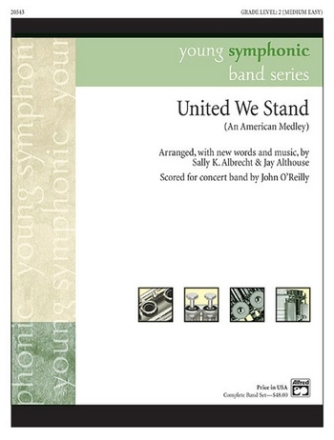 O'Reilly, John (arranger) United We Stand (concert band)  Symphonic wind band