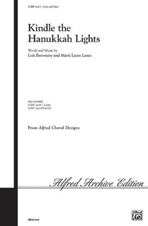 Brownsey & Lantz Kindle the Hanukkah Lights  Unison, upper, equal voices